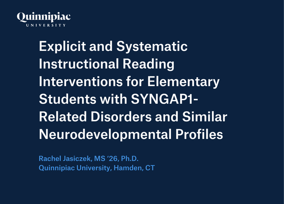 Graphic that says, "Explicit and Systematic Instructional Reading Interventions for Elementary Students with SYNGAP1-Related Disorders and Similar Neurodevelopmental Profiles​"
